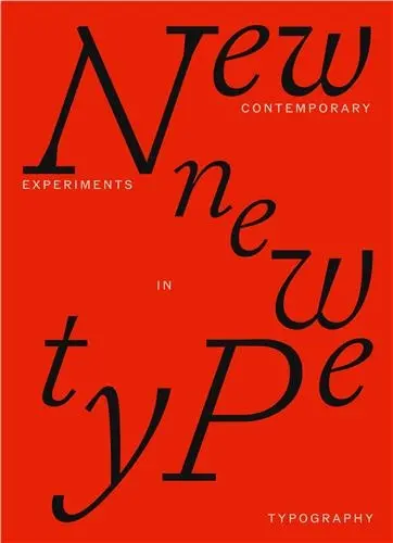 New New Type Contemporary experiments in typography