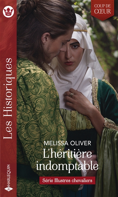L'héritière indomptable : illustres chevaliers