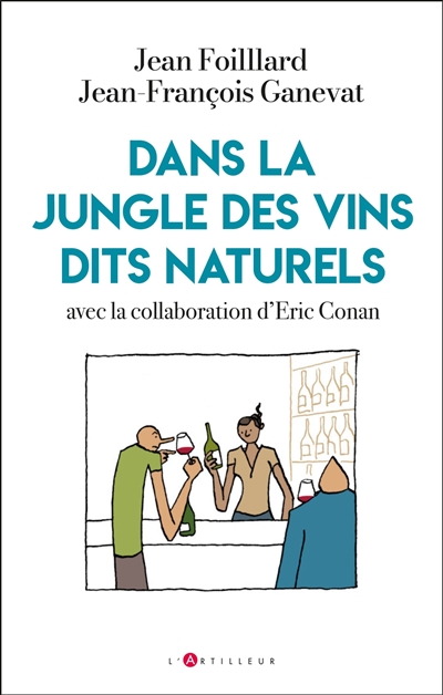 Dans la jungle des vins dits naturels