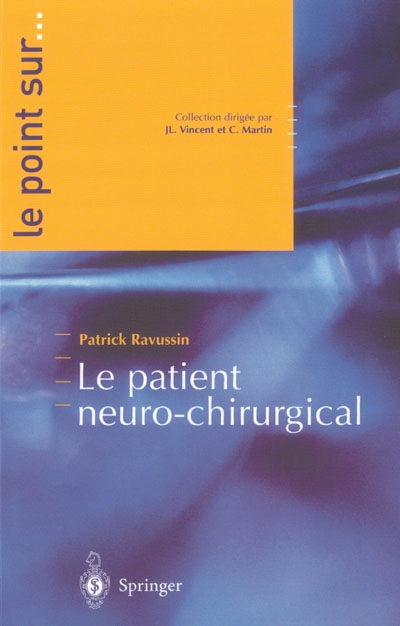 Le patient neurochirurgical
