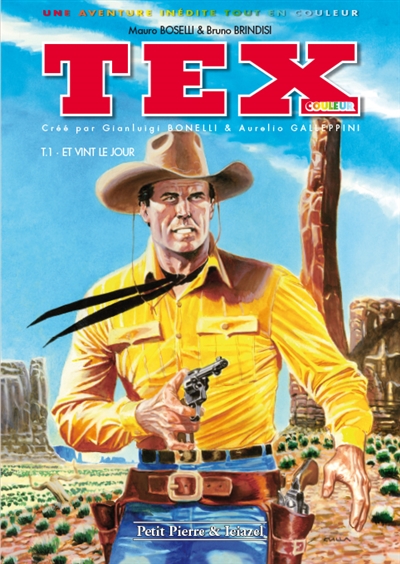 Tex couleur. Vol. 1. Et vint le jour