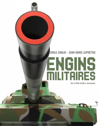 Les engins militaires
