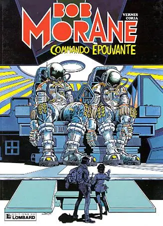 Bob Morane. Vol. 10. Commando épouvante