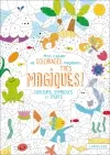 Mon cahier de coloriages magiques... très magiques ! : couleurs, symboles et fruits