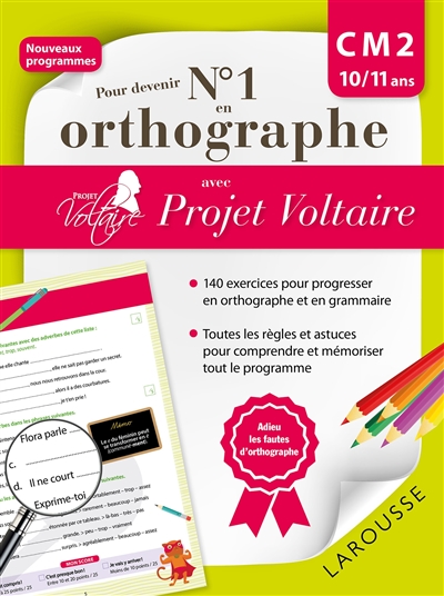 Pour devenir n° 1 en orthographe avec Projet Voltaire : CM2, 10-11 ans