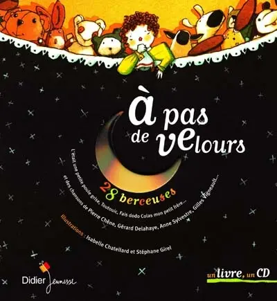 A pas de velours : 28 berceuses