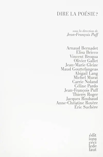 Dire la poésie ?