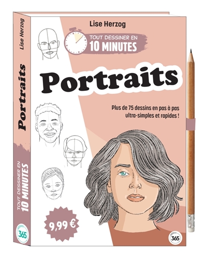 Portraits : plus de 75 dessins en pas-à-pas ultra-simples et rapides !