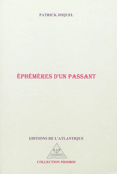 Ephémères d'un passant