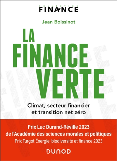 La finance verte : climat, secteur financier et transition net zéro