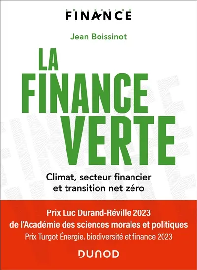 La finance verte : climat, secteur financier et transition net zéro