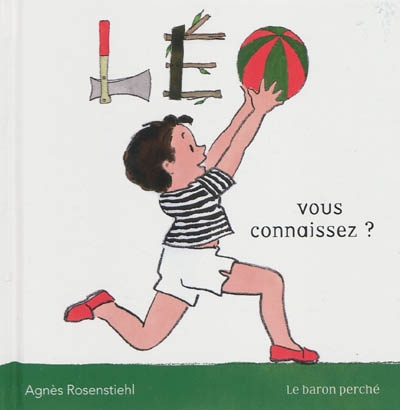 Léo, vous connaissez ?