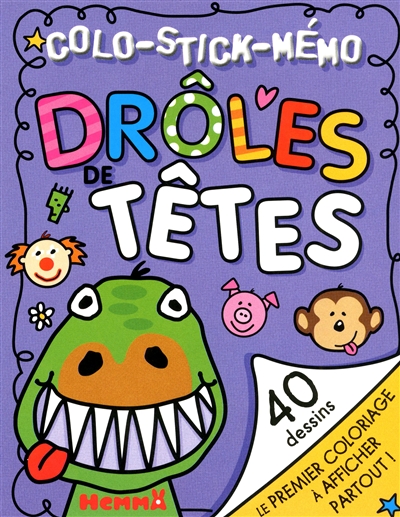 Drôles de têtes, colo-stick-mémo