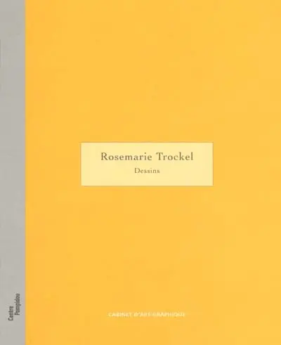 Rosemarie Trockel : dessins : exposition, Paris, Centre Pompidou, Galerie d'art graphique, 11 oct. 2000-1er janv. 2001