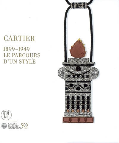 Cartier, 1899-1949 : le parcours d'un style