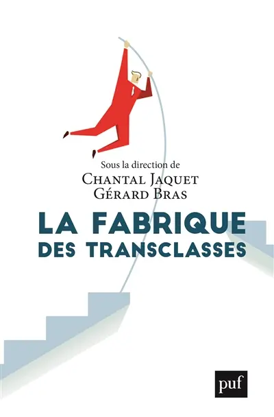 La fabrique des transclasses