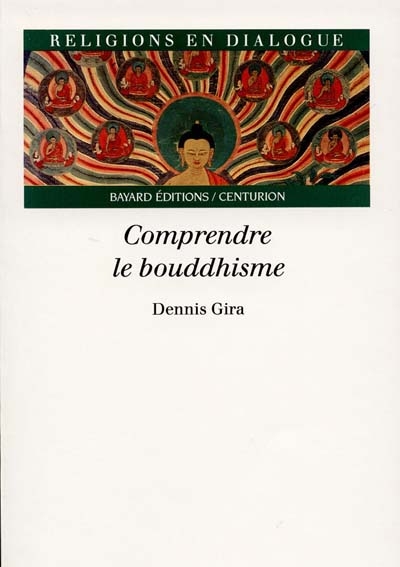 Comprendre le bouddhisme