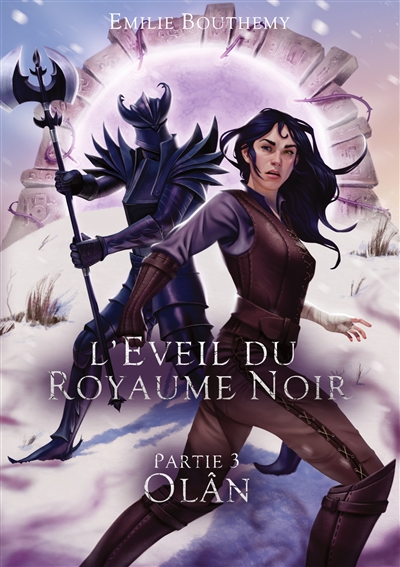 L'Eveil du Royaume Noir :...