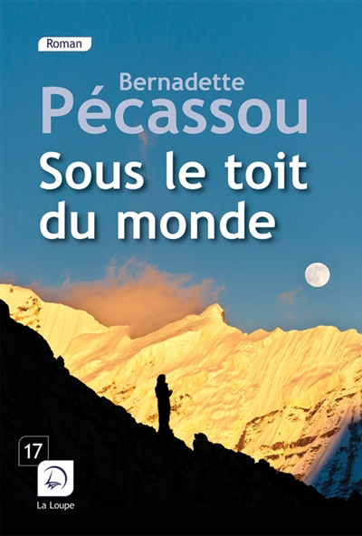 Sous le toit du monde