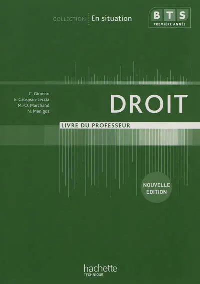 Droit, BTS première année : livre du professeur