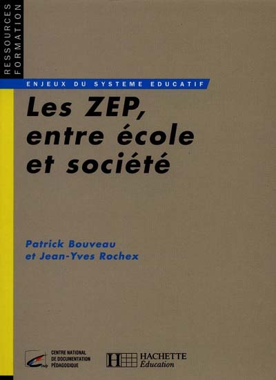 Les ZEP entre école et société