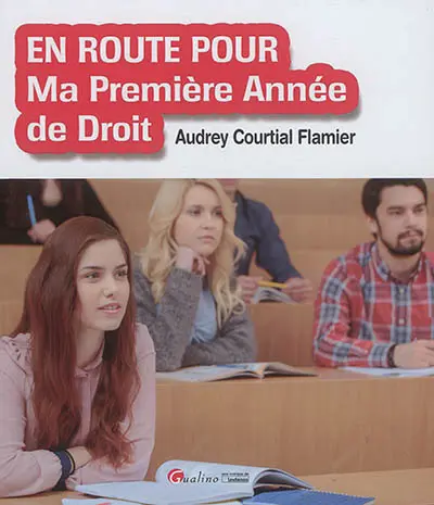 En route pour ma première année de droit