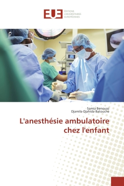 L'anesthésie ambulatoire...