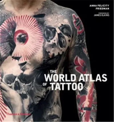 The World Atlas of Tattoo (Paperback)