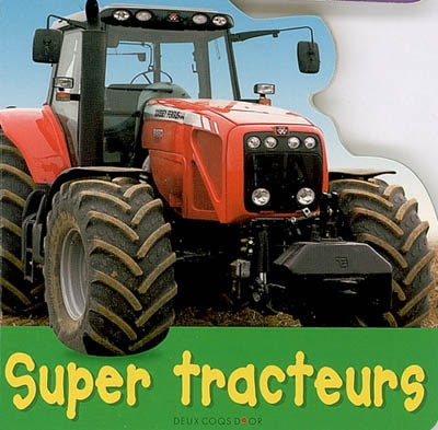 Super tracteurs