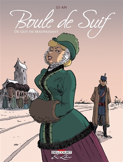Boule de suif, de Guy de...