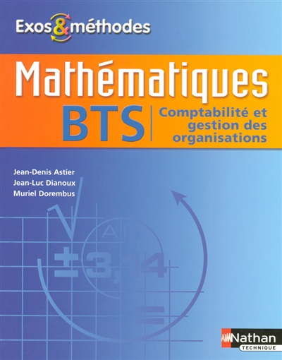 Mathématiques BTS : comptabilité et gestion des organisations, informatique de gestion