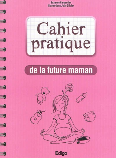 Cahier pratique de la future maman