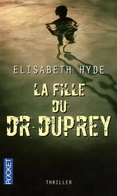 La fille du Dr Duprey