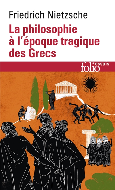 La philosophie à l'époque tragique des Grecs. Sur l'avenir de nos établissements d'enseignement