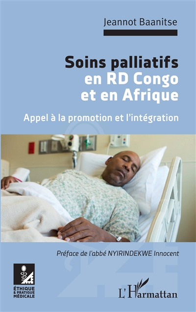 Soins palliatifs en RD Congo et en Afrique : appel à la promotion et à l'intégration