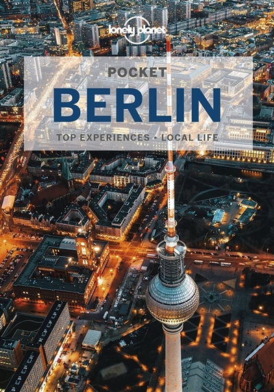 Pocket Berlin : top experiences, local life