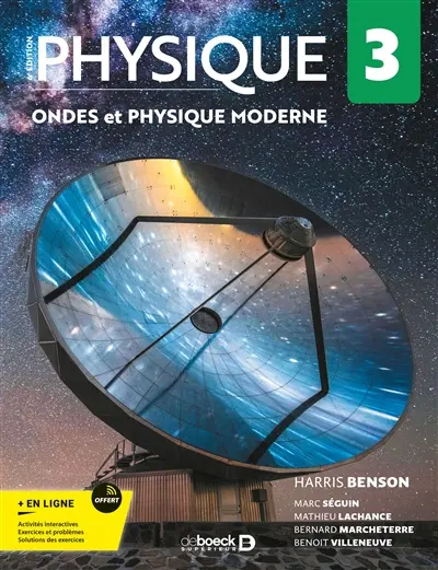 Physique. Vol. 3. Ondes et physique moderne