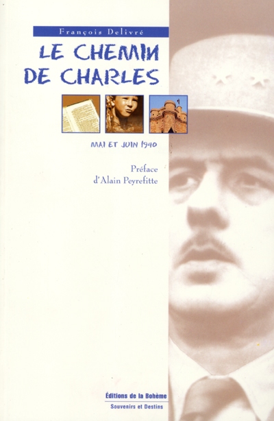 Le chemin de Charles : mai et juin 1940