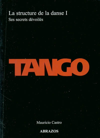 Tango : la structure de la...