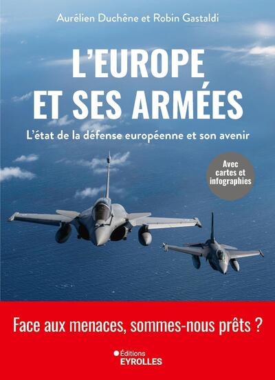 L'Europe et ses armées :...