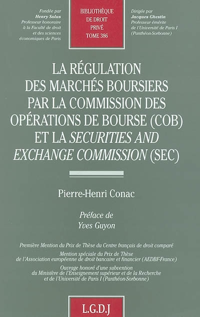 La régulation des marchés boursiers par la Commission des opérations de Bourse (COB) et la Securities and exchange commission (SEC)