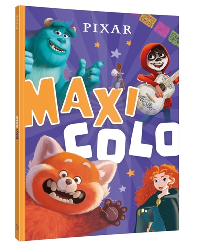 DISNEY PIXAR : Maxi Colo