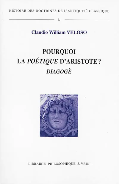 Pourquoi la Poétique d'Aristote ? : diagogè