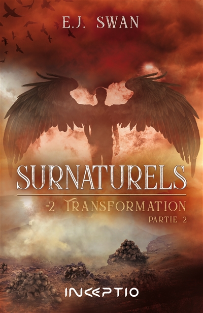 Surnaturels. Vol. 2. Transformation. Vol. 2