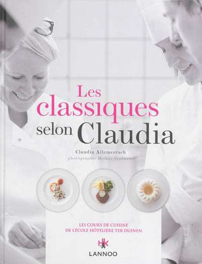 Les classiques selon Claudia : les cours de cuisine de l'école hôtelière Ter Duinen