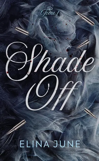 Shade off. Vol. 1