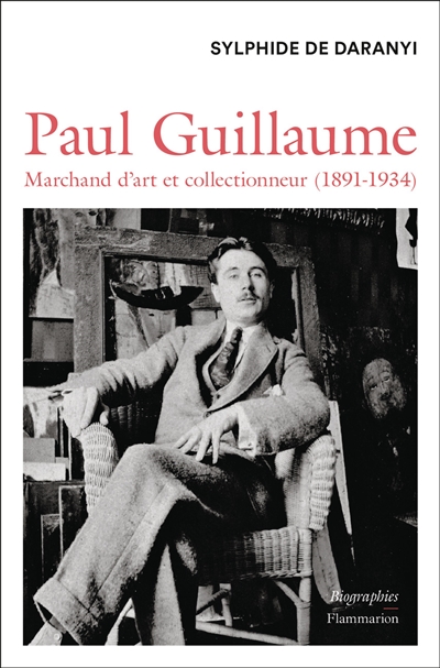 Paul Guillaume : marchand...