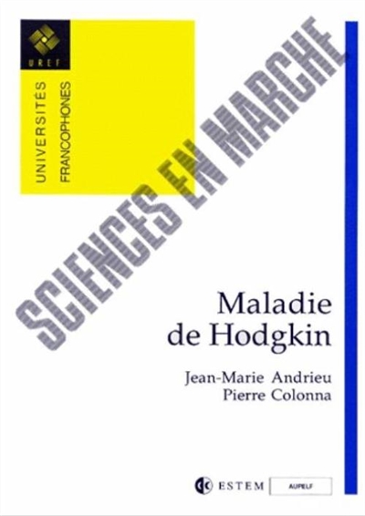 Maladie de Hodgkin - Jean-Marie Andrieu - Librairie Mollat Bordeaux