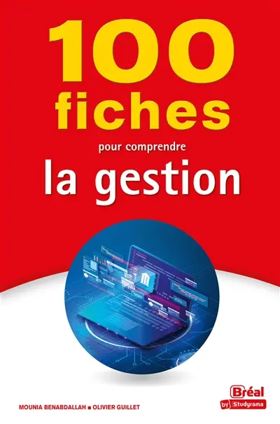 100 fiches pour comprendre la gestion