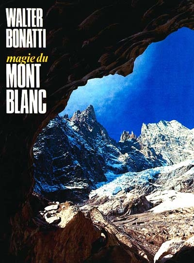 La Magie du Mont-Blanc